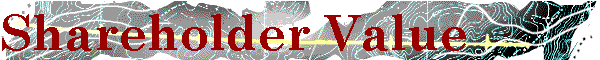 Shareholder Value